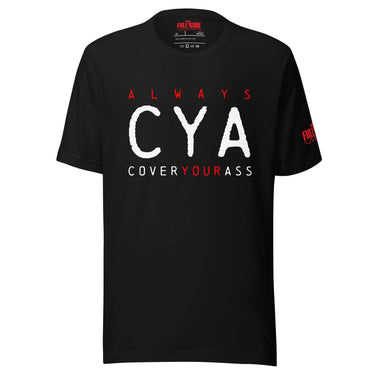 Black nurse shirt that says CYA always cover your ass in front of white background.