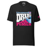 Women's Drug Pusher t-shirt