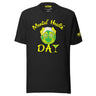 Mental health Day t-shirt