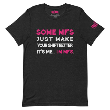 Some MF's t-shirt -Pk