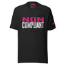 Women’s Noncompliant T-shirt | Nurse Shirt | Funny Nurse T-shirt