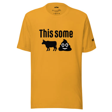 This some bull t-shirt